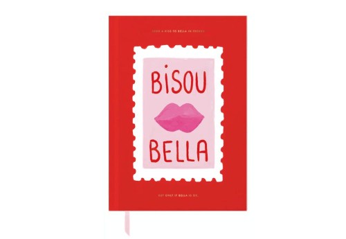 All The Ways To Say Hardcover Notebook - Notes Bisou Bella
